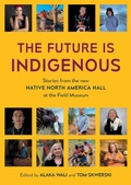 Cover: The Future is Indigenous - British Archaeological Reports (Oxford) Ltd