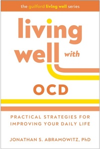 Abbildung von: Living Well with OCD - The Guilford Press