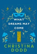Cover: What Dreams May Come - Kensington Books