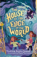 Cover: The House At The Edge of The World - Orion Children's Books
