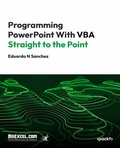 Cover: Programming PowerPoint With VBA Straight to the Point - Packt Publishing Limited