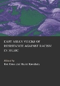 Cover: East Asian Voices of Resistance Against Racism in Music - Ethics International Press Ltd
