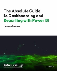 Abbildung von: The Absolute Guide to Dashboarding and Reporting with Power BI - Packt Publishing
