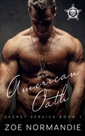 Cover: His American Oath - Entwined Publishing