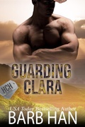 Cover: Guarding Clara (Hill Country Heroes, #2) - TorJake Publishing