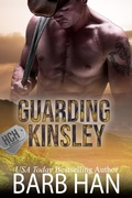Cover: Guarding Kinsley (Hill Country Heroes, #3) - TorJake Publishing