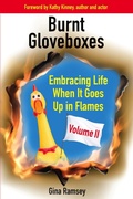 Cover: Burnt Gloveboxes II (Burnt Gloveboxes Series: Tales of Mishaps, Mayhem, and Murphy's Law, #2) - Highlander Press