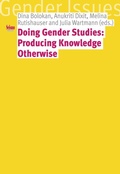 Cover: Doing Gender Studies: Producing Knowledge otherwise - Seismo Verlag