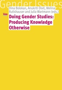 Abbildung von: Doing Gender Studies: Producing Knowledge otherwise - Seismo Verlag