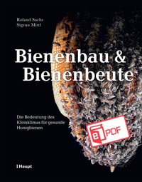 Abbildung von: Bienenbau und Bienenbeute - Haupt Verlag