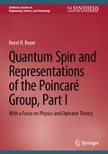 Cover: Quantum Spin and Representations of the Poincar&eacute; Group, Part I - Springer
