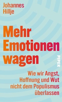 Abbildung von: Mehr Emotionen wagen - Piper