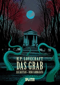 Abbildung von: H. P. Lovecraft: Das Grab - Splitter-Verlag