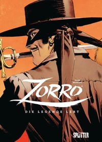 Abbildung von: Zorro - Die Legende lebt - Splitter-Verlag