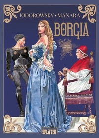 Abbildung von: Borgia. Band 1 - Splitter-Verlag