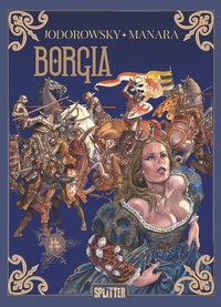 Abbildung von: Borgia. Band 4 - Splitter-Verlag