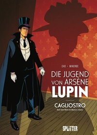 Abbildung von: Die Jugend von Arsène Lupin - Cagliostro (Graphic Novel) - Splitter-Verlag