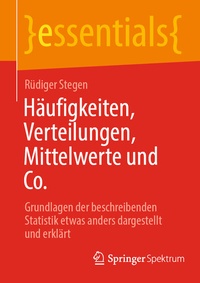 Abbildung von: Häufigkeiten, Verteilungen, Mittelwerte und Co. - Springer Spektrum