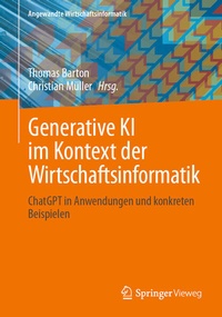 Enlarge image Cover: Generative KI im Kontext der Wirtschaftsinformatik - Springer Vieweg