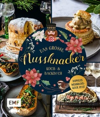 Abbildung von: Das große Nussknacker Koch- und Backbuch - Doppeltes Weihnachtsglück im Set - Edition Michael Fischer / EMF Verlag