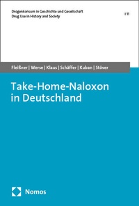 Abbildung von: Take-Home-Naloxon in Deutschland - Nomos