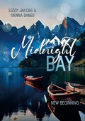 Cover: Midnight Bay: New Beginning (Midnight-Bay-Serie 1) - tolino media