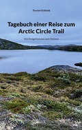 Bild: Tagebuch einer Reise zum Arctic Circle Trail - BoD - Books on Demand