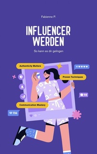 Abbildung von: Influencer werden - epubli