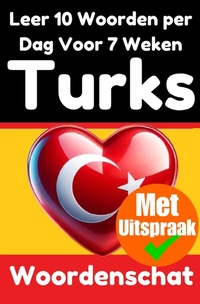 Abbildung von: Turkse Woordentrainer: Leer 7 weken lang 10 Turkse woorden per dag - epubli