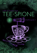 Cover: Tee-Spione - OHNEOHREN