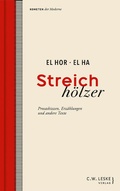 Cover: Streichh&ouml;lzer - C.W. Leske Verlag