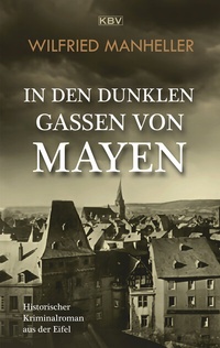 Abbildung von: In den dunklen Gassen von Mayen - KBV