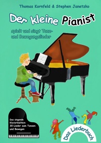 Abbildung von: Der kleine Pianist spielt und singt Tanz- und Bewegungslieder - Janetzko, Stephen
