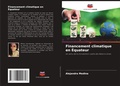 Cover: Financement climatique en Equateur - Editions Notre Savoir