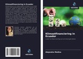 Cover: Klimaatfinanciering in Ecuador - Uitgeverij Onze Kennis