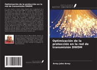 Abbildung von: Optimización de la protección en la red de transmisión DWDM - Ediciones Nuestro Conocimiento