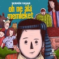 Cover: Oh Ne Ala Memleket - Dogan Yayinlari
