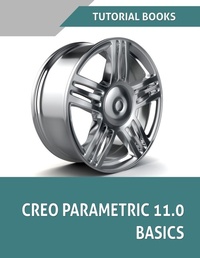 Abbildung von: Creo Parametric 11.0 Basics - Unknown