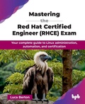 Cover: Mastering the Red Hat Certified Engineer (RHCE) Exam - BPB Publications