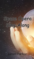 Cover: Space Opera Sing-Along - Creative Arts Management Ou