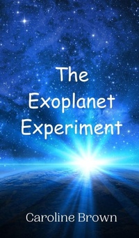 Enlarge image Cover: The Exoplanet Experiment - Creative Arts Management Ou