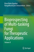 Cover: Bioprospecting of Multi-tasking Fungi for Therapeutic Applications - Springer