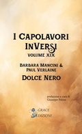 Cover: I Capolavori InVersi XIX: Dolce nero - GRACE EDIZIONI