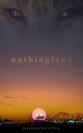 Cover: Nothingland - Strange Wilds Press