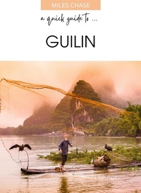 Enlarge image Cover: A Quick Guide To ... Guilin - A Quick Guide To