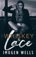 Cover: Whiskey & Lace - Imogen Wells