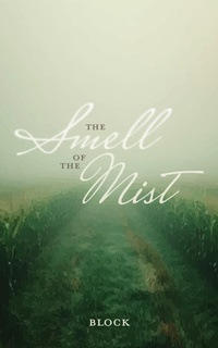 Enlarge image Cover: The Smell of the Mist - block