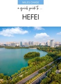 Cover: A Quick Guide To ... Hefei - A Quick Guide To