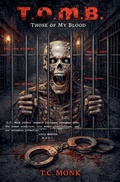 Cover: T.O.M.B. (Those Of My Blood) - T.C. Monk