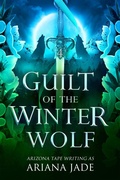 Cover: Guilt Of The Winter Wolf - Vampari Press